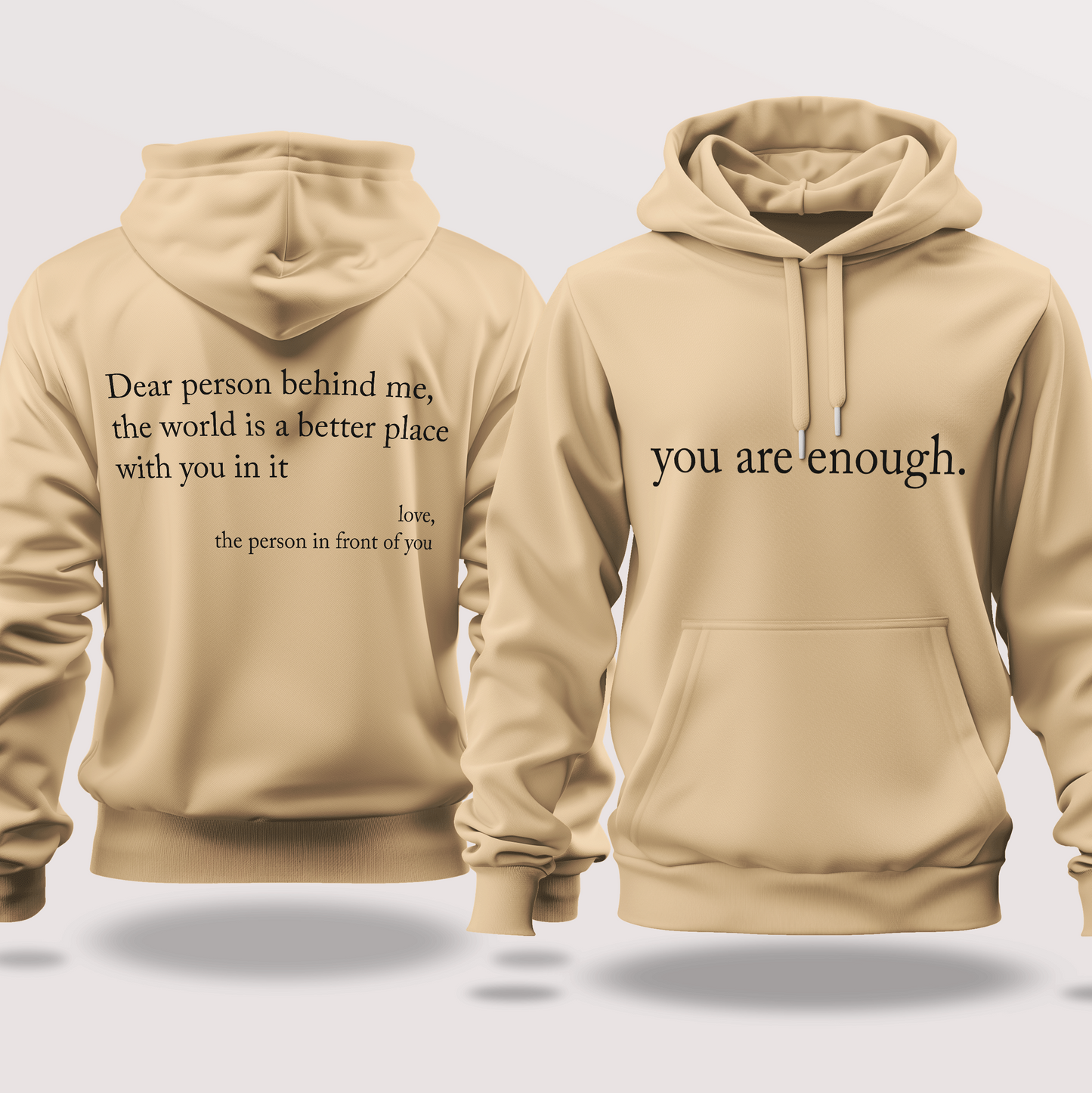 "You Are Enough" - Hoodie