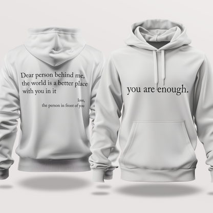 "You Are Enough" - Hoodie